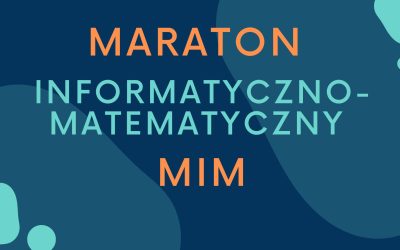 Maraton Informatyczno – Matematyczny